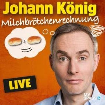 Milchbrötchenrechnung audiobook, Johann König