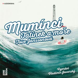 Mumínci: Tatínek a moře, Tove Janssonová