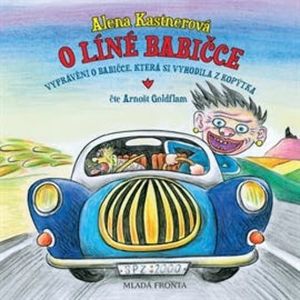 O líné babičce, Alena Kastnerová