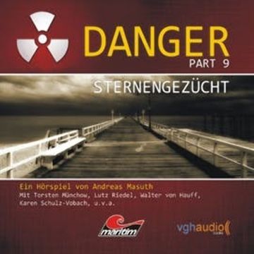 Sternengezücht (Danger, Part 9) audiobook, Andreas Masuth