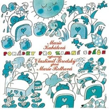 Pohádky pro zimní spáče audiobook, Marie Kubátová