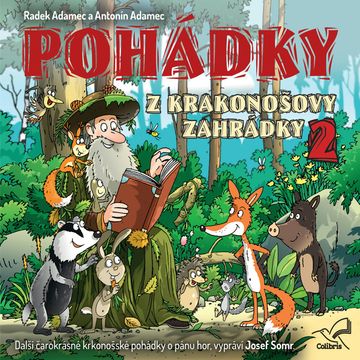 Pohádky z Krakonošovy zahrádky 2 audiobook, Antonín Adamec, Radek Adamec