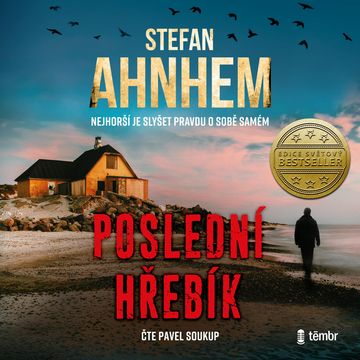 Poslední hřebík audiobook, Stefan Ahnhem