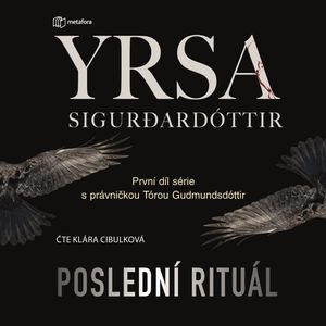 Poslední rituál, Yrsa Sigurðardóttir