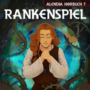 Rankenspiel, Alendia
