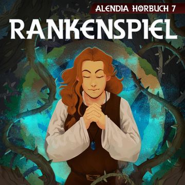 Rankenspiel, Alendia