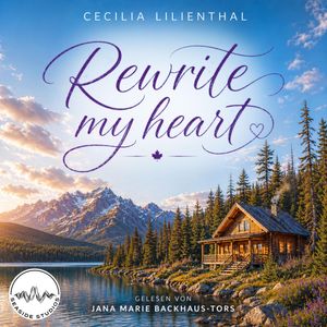 Rewrite My Heart, Cecilia Lilienthal