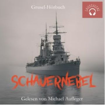 Schauernebel audiobook, Michael Aufleger