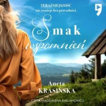 Smak wspomnień audiobook, Aneta Krasińska