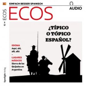 Spanisch lernen Audio - Typisch spanisch, Covadonga Jiménez