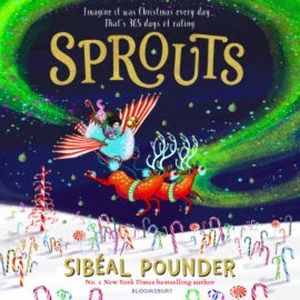 Sprouts, Sibeal Pounder
