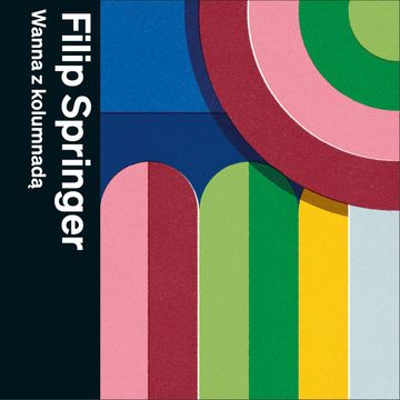 Wanna z kolumnadą audiobook, Filip Springer