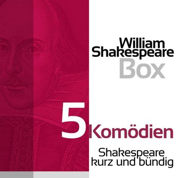 William Shakespeare: 5 Komödien audiobook, William Shakespeare