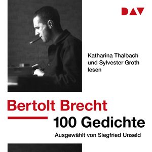 100 Gedichte. Ausgewählt von Siegfried Unseld, Bertolt Brecht