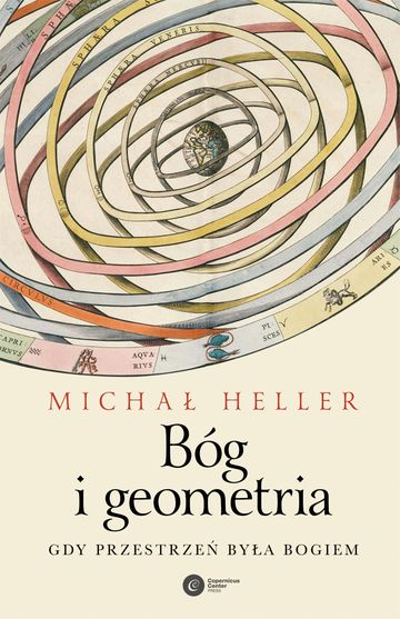 Bóg i geometria. Gdy przestrzeń była Bogiem audiobook, ks. Michał Heller