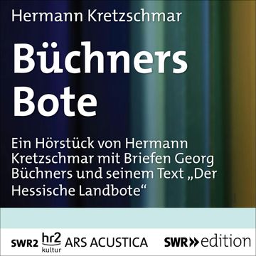 Büchners Bote audiobook, Hermann Kretzschmar