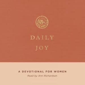 Daily Joy, Crossway Crossway