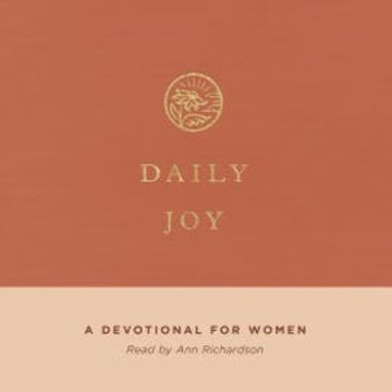 Daily Joy audiobook, Crossway Crossway