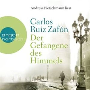 Der Gefangene des Himmels, Carlos Ruiz Zafón