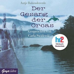 Der Gesang der Orcas, Antje Babendererde
