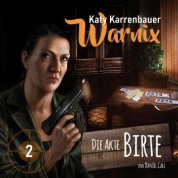 Die Akte Birte audiobook, Daniel Call