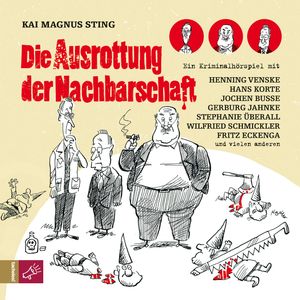 Die Ausrottung der Nachbarschaft, Kai Magnus Sting