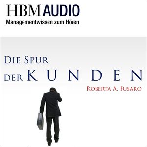 Die Spur der Kunden, Roberta A. Fusaro