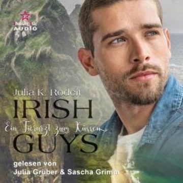 Ein Tierarzt zum Verlieben - Irish Guys, Band 4 (ungekürzt) audiobook, Julia K. Rodeit