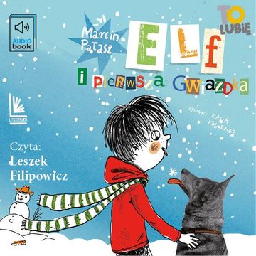 Elf i pierwsza Gwiazdka. Tom 5 audiobook, Marcin Pałasz