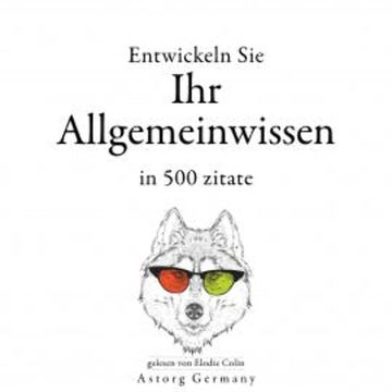 Entwickeln Sie Ihr Allgemeinwissen in 500 Zitaten audiobook, William Shakespeare