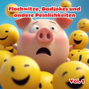 Flachwitze, Dadjokes und andere Peinlichkeiten, Vol. 1 audiobook, Der Spassdigga