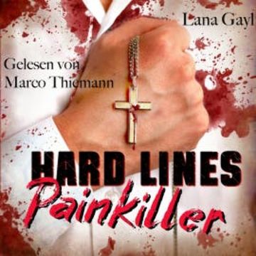 HARD LINES - Painkiller audiobook, Lana Gayl