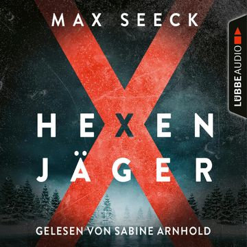Hexenjäger audiobook, Max Seeck