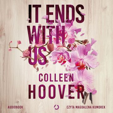 It Ends With Us audiobook, Colleen Hoover