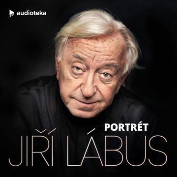 Jiří Lábus - portrét 2/5 audiobook, Ilona Smejkalová, Karel Kratochvíl