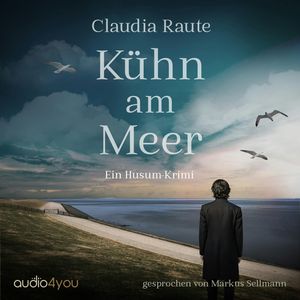 Kühn am Meer, Claudia Raute