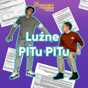Luźne PITu PITu, Amadeus Cichulski, Marcin Chmiel
