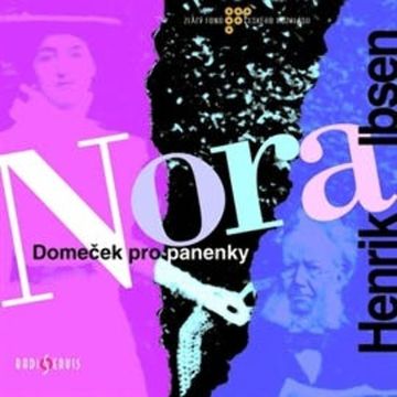 Nora - Domeček pro panenky audiobook, Henrik Ibsen