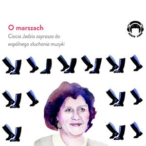 O marszach, Jadwiga Mackiewicz