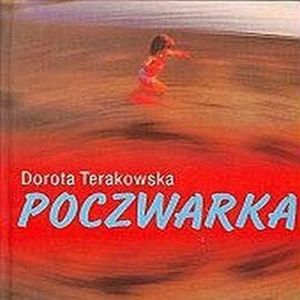 Poczwarka, Dorota Terakowska