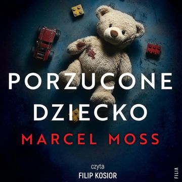 Porzucone dziecko audiobook, Marcel Moss