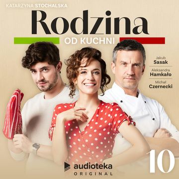 Rodzina od kuchni. Odcinek 10: Urodziny, Katarzyna Stochalska