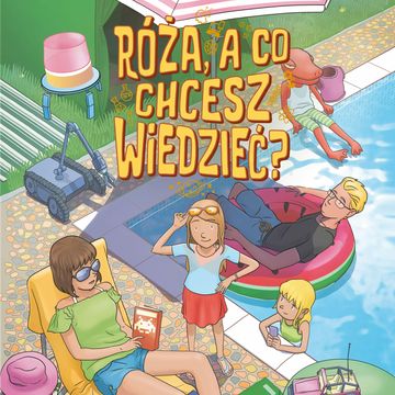 Róża, a co chcesz wiedzieć? Cześć pierwsza audiobook, Artur Kurasiński