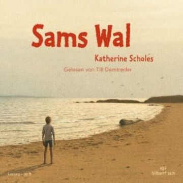 Sams Wal audiobook, Katherine Scholes