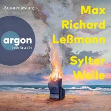 Sylter Welle (Ungekürzte Autorenlesung) audiobook, Max Richard Leßmann