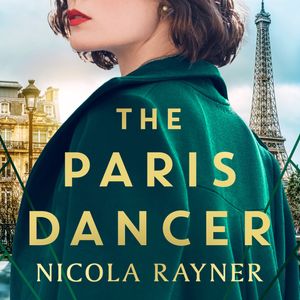 The Paris Dancer, Nicola Rayner