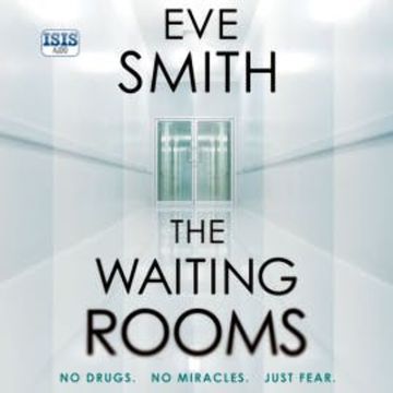The Waiting Rooms audiobook, Eve Smith