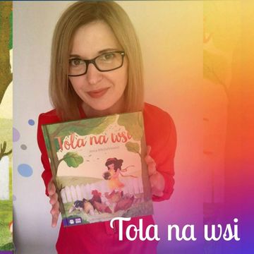 Tola na wsi audiobook, Anna Jankowska