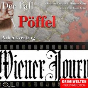 Truecrime - Arbeitsvertrag (Der Fall Pöffel), Henner Kotte