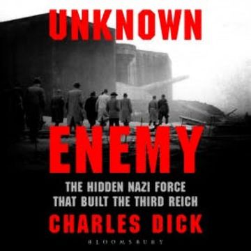 Unknown Enemy audiobook, Charles Dick